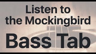 Learn Listen to the Mockingbird on Bass - How to Play Tutorial