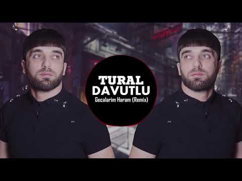 Tural Davutlu - Gecələrim Haram 2019 / Remix Dj Jeka & Era