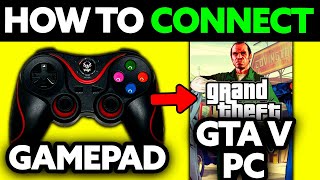 How To Connect Gamepad To GTA V PC (2025) - Step by Step