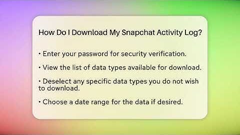 How Do I Download My Snapchat Activity Log? - Everyday-Networking