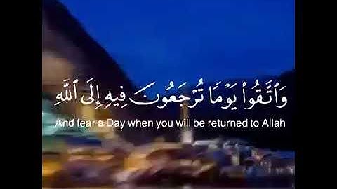 #الشيخ #خالد #الجليل ، #سورة #البقرة ، واتقوا يوماً ترجعون فية الى الله #دين #قران_كريم #خشوع