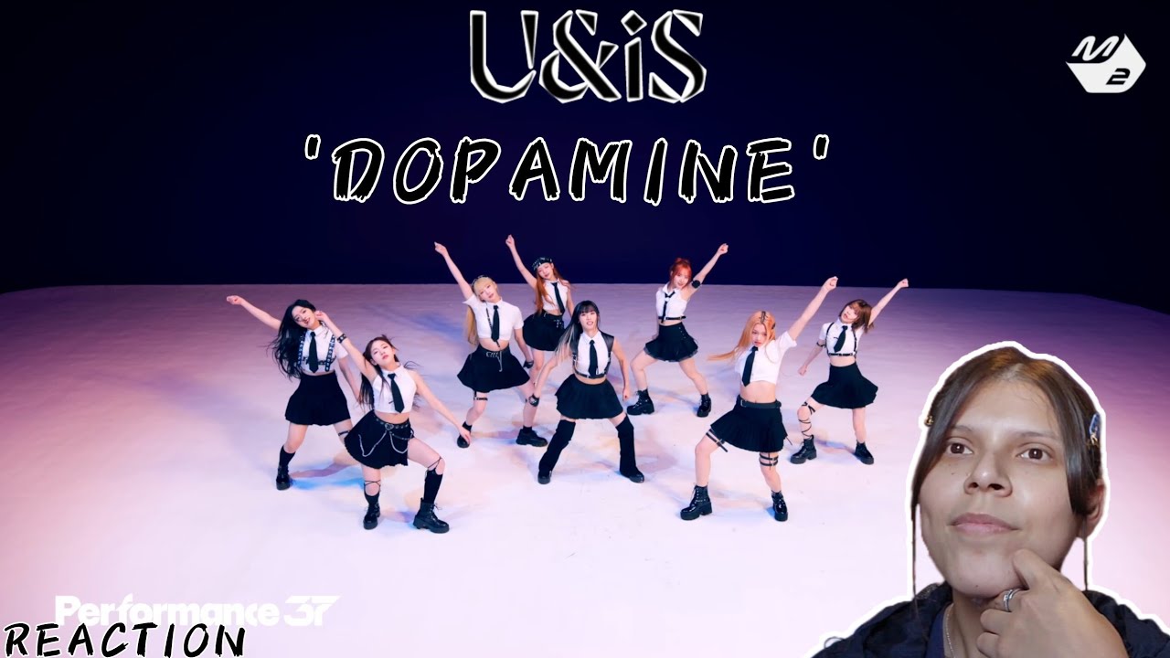 REACTION | UNIS - 'Dopamine' (Performance37) 