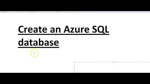 Azure-70-533-Video-32-Create Azure SQL PaaS Database