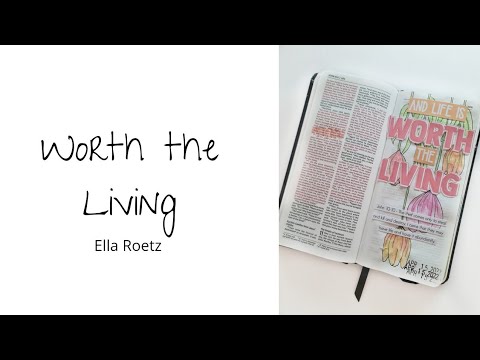 Worth the Living - Ella Roetz | Process Video