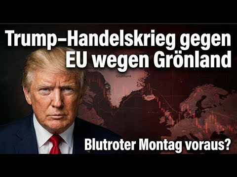 Thumbnail for Trump-Handelskrieg gegen EU wegen Grönland - blutroter Montag voraus?