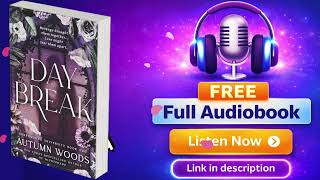 Daybreak: Sorrowsong University Book 2 by Autumn Woods [ Full Audiobook Free ]