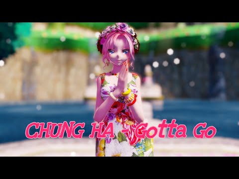 【MMD】◤ • CHUNG HA (청하) - 벌써 12시(Gotta Go) • ◥