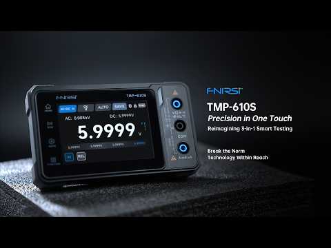 FNIRSI TMP-610S | Why Buy 3 Tools? This 60,000-Count DMM Does It All