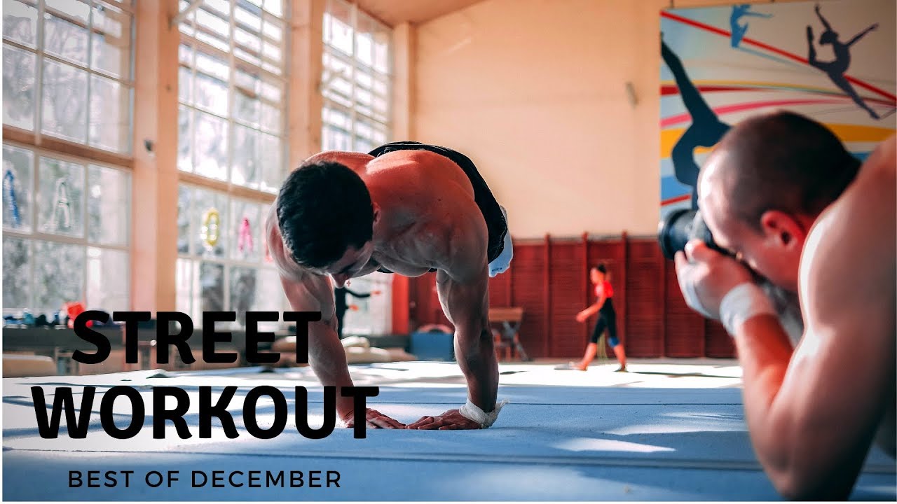 Street Workout: December