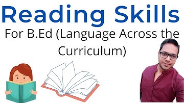Reading Skills B.Ed Notes |Language Across the Curriculum| By Anil Kashyap