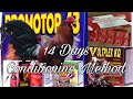 14 days conditioning methodmanok