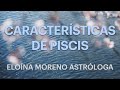 Características de Piscis