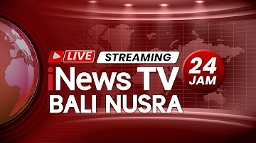 🔴LIVE STREAMING INEWS TV 24 JAM