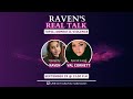 30- Raven&#39;s Real Talk: Domestic Violence Discussion ♥ w/ Valerie Cornett