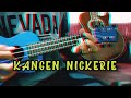 KANGEN NICKERIE (Dory Harsa &amp; Didi Kempot) - COVER KENTRUNG