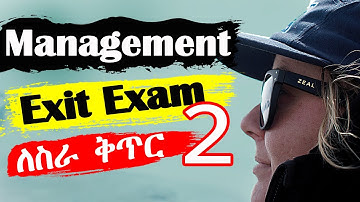 Exit exam questions and answers for Management part 2 Ethiopian @abrenendeg.com #abrenendeg