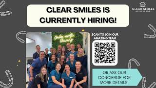Clear Smiles is currently hiring!