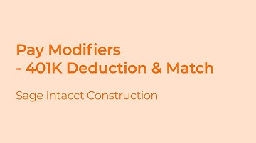 How to Set Up 401k & Deductions with Sage Intacct Construction Payroll