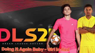 Dls 25 Soundtrack - Doing It Again Baby - Girl In Red