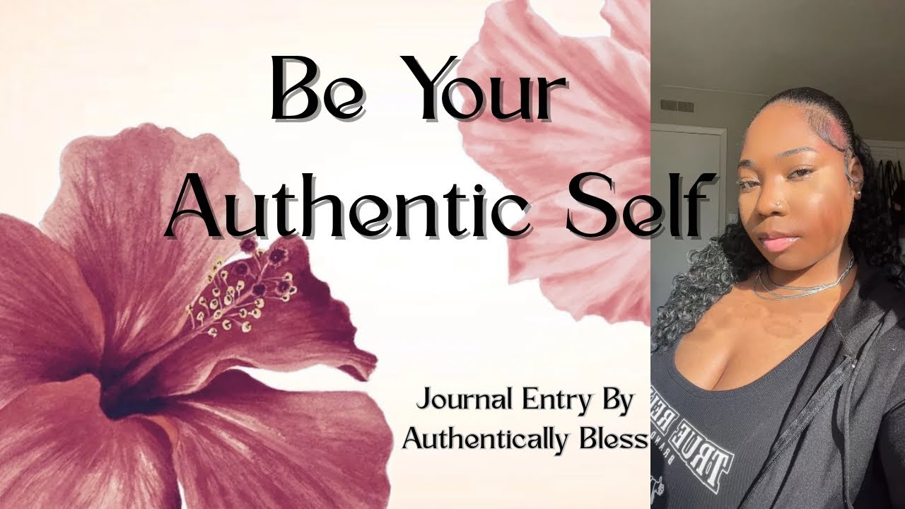 Girl Talk : Be Your Authentic Self - YouTube