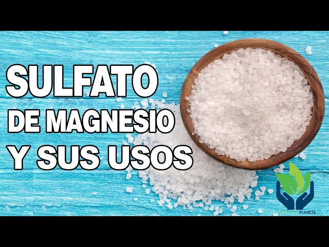 Qué es y para qué sirve el sulfato de magnesio? - Mejor con Salud