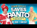 Dame Dolly Saves Panto Relaxed performance 2020