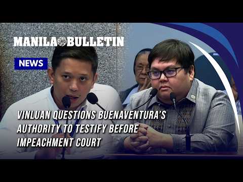Vinluan questions Buenaventura’s authority to testify before impeachment court