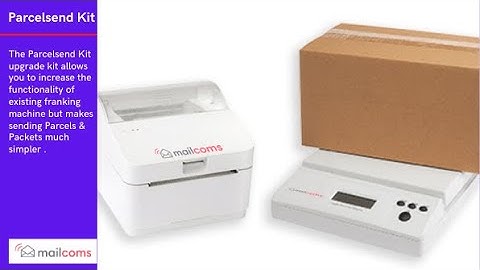 Mailcoms Parcelsend Kit Introduction