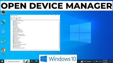How to Open Device Manager in Windows 10 2025