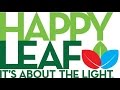 Happy leaf led grow lights at the madison garden expo