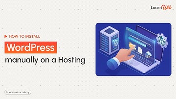 How to Install WordPress Manually on a Web Hosting (Step-by-Step Tutorial)