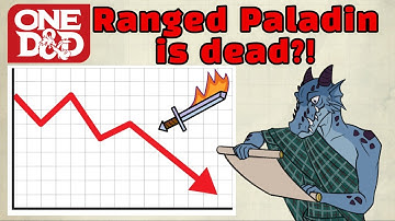 Ranged Paladin is dead in One D&D?! - Player’s Handbook Playtest 6 UA