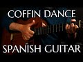 Coffin Dance Song | Spanish Guitar | Fingerstyle Cover