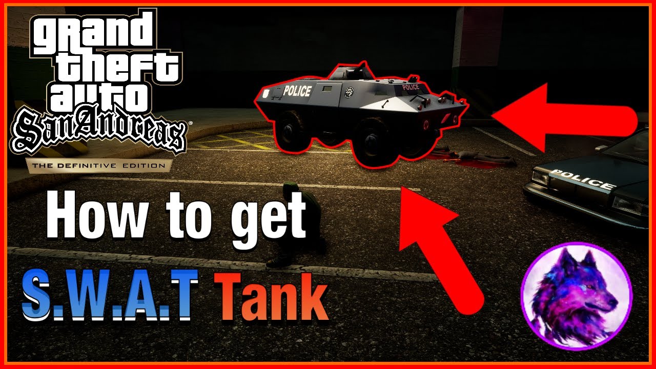 How To Get SWAT Tank GTA San Andreas Definitive Edition YouTube 