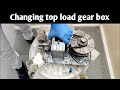 How to change lg top load washing machine gear box  qphix appliance repair 