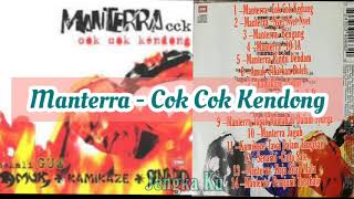 Manterra - Cok Cok Kendong