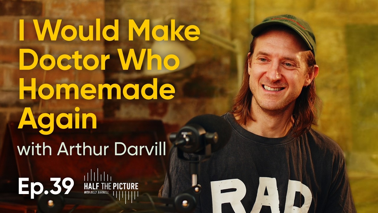 Arthur Darvill on Half the Picture