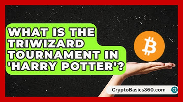 What Is the Triwizard Tournament in 