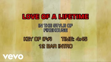 Firehouse - Love Of A Lifetime (Karaoke)