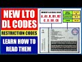NEW LTO DL CODES | RESTRICTION CODES | LEARN HOW TO READ THEM!