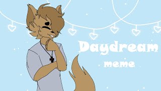 daydream meme (collab)