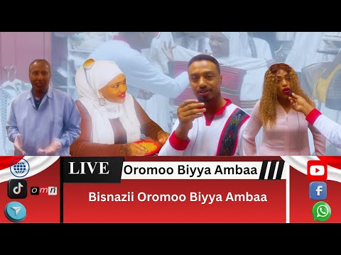 OMN Oromoo Biyyaa Ambaa Bisnazii Oromoo Biyyaa Ambaa Onk 21 2025