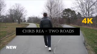 Watch Chris Rea Two Roads video