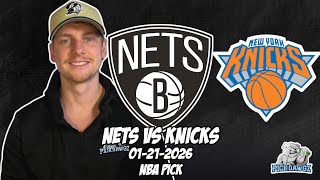 Brooklyn Nets vs New York Knicks 1/21/26 NBA Free Picks & Prediction | NBA Betting Tips
