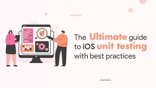 The Ultimate Guide to iOS unit testing with best practices — Part 1