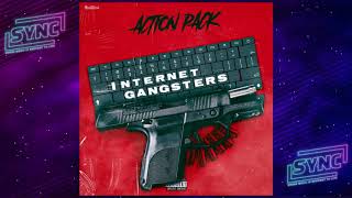 Action Pack - Internet Gangstas