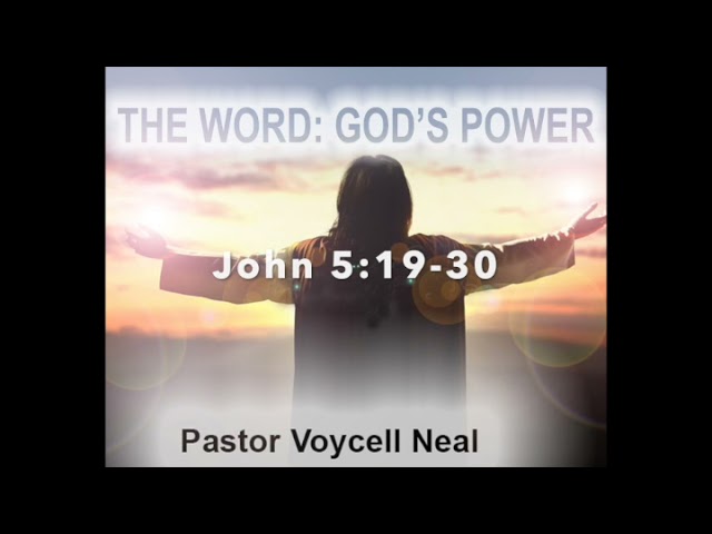 THE WORD:GOD’s POWER-PART 5