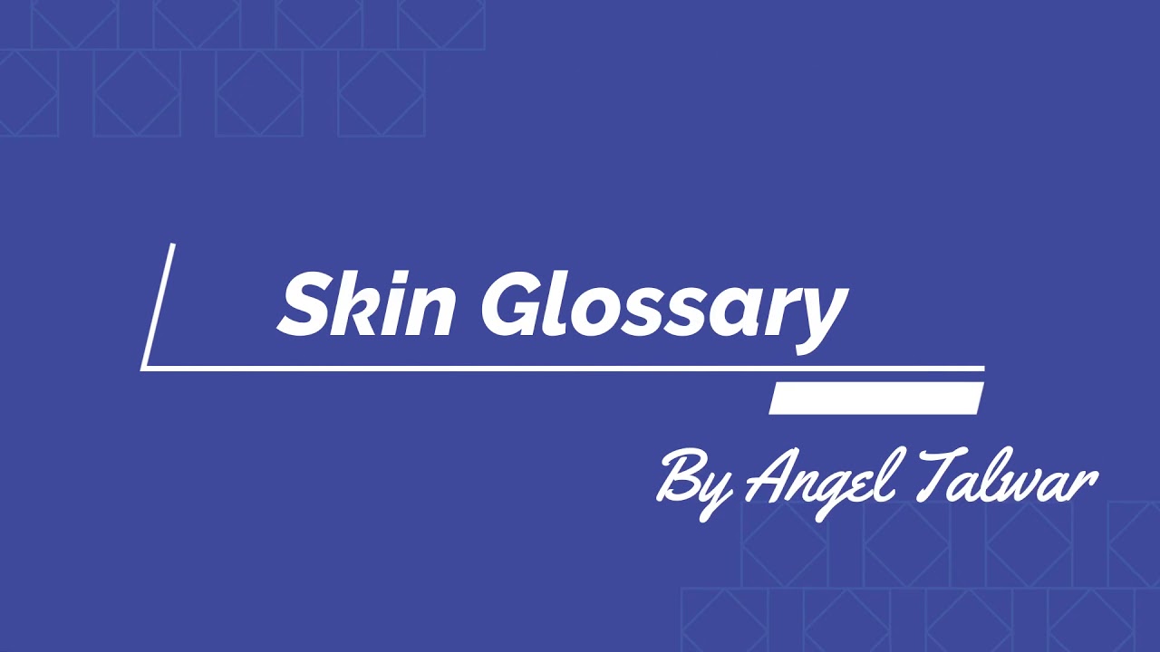 Skin Glossary - What is Alpha Hydroxy Acid & How AHA Work on Skin | Angel Talwar