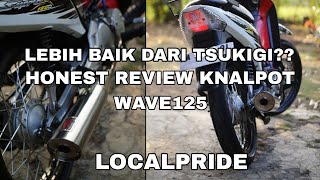 REVIEW KNALPOT SUPRA X 125/WAVE125 ALA THAILAND❗|HNR|(Tidak Diendorse)