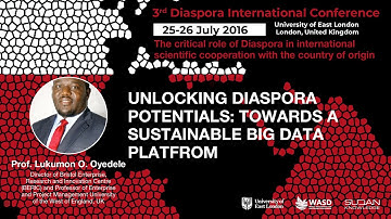 Unlocking diaspora potentials: Towards a sustainable big data platform - Prof. Lukumon O. Oyedele